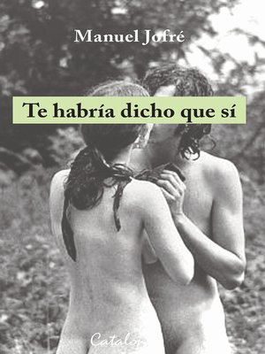 cover image of Te habría dicho que sí